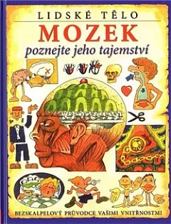 Mozek - poznejte jeho tajemství