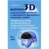 Možnosti 3D ultrazvukového vyšetření a prostorových rekonstrukcí pohybového aparátu