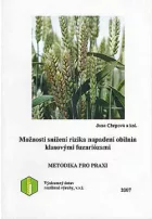 Možnosti snížení rizika napadení obilnin klasovými fuzariózami