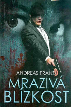 Mrazivá blízkost