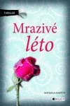 Mrazivé léto