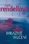 Mrazivé mlčení