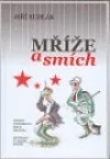 Mříže a smích
