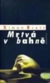 Mrtvá v bahně