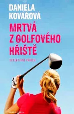 Mrtvá z golfového hřiště