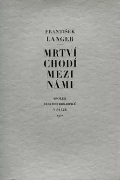Mrtví chodí mezi námi