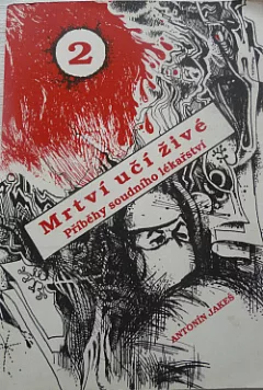 Mrtví učí živé, 2.díl