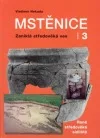 Mstěnice 3: Zaniklá středověká tvrz u Hrotovic. Raně středověké sídliště