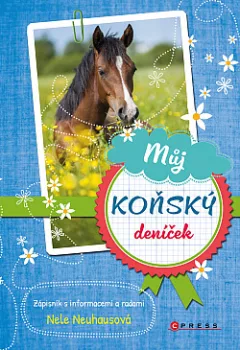 Můj koňský deníček - Zápisník s informacemi a radami
