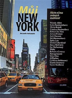 Můj New York - Město očima známých osobností
