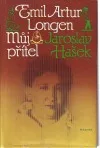 Můj přítel Jaroslav Hašek