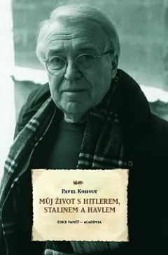 Můj život s Hitlerem, Stalinem a Havlem - Svazek II