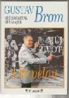 Můj život s kapelou