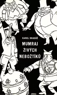 Mumraj živých nebožtíků
