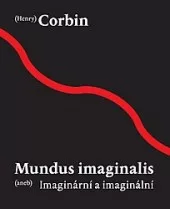 Mundus imaginalis aneb imaginární a imaginální