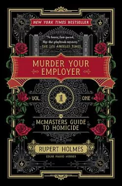 Murder Your Employer