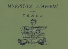 Murphyho stavební minizrnka