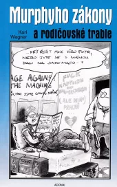 Murphyho zákony a rodičovské trable