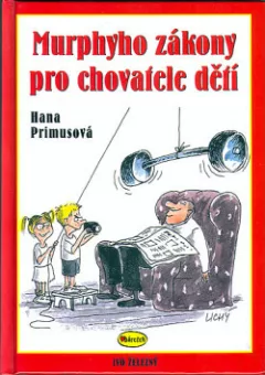 Murphyho zákony pro chovatele dětí