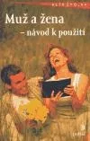 Muž a žena - návod k použití