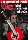 Muž, jehož řemeslem byl zločin