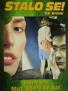 Muž, který se bál sám sebe