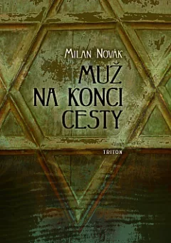 Muž na konci cesty