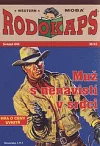 Muž s nenávistí v srdci