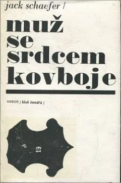 Muž se srdcem kovboje