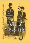 Muž v kuchyni