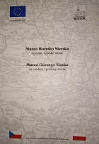 Muzea Horního Slezska na české i polské straně           Muzea Górnego Śląska na czeskiej i polskiej stronie