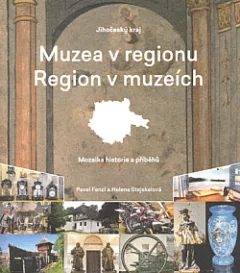 Muzea v regionu, region v muzeích