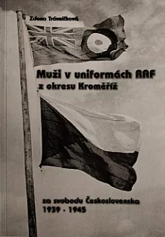 Muži v uniformách RAF z okresu Kroměříž