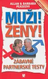 Muži! Ženy! : zábavné partnerské testy