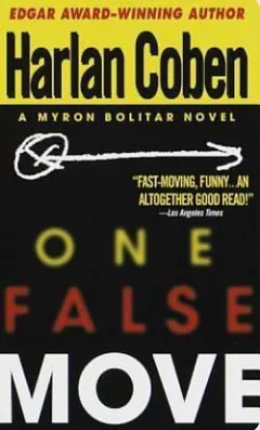 One False Move