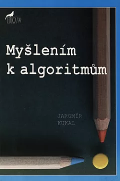 Myšlením k algoritmům