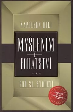 Myšlením k bohatství pro 21. století