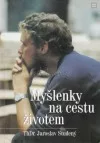 Myšlenky na cestu životem