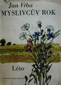 Myslivcův rok - Léto