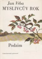 Myslivcův rok - Podzim