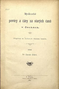 Myslivecké pověry a čáry za starých časů v Čechách