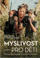 Myslivost pro děti