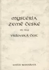 Mystéria země české. Díl pátý. Vršovská čest