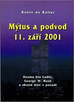 Mýtus a podvod 11. září 2001