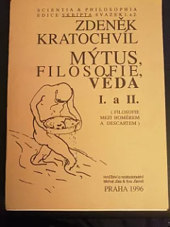 Mýtus, filosofie, věda I. a II.