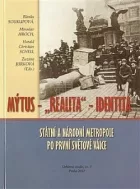 Mýtus – „realita“ – identita: Státní a národní metropole po první světové válce