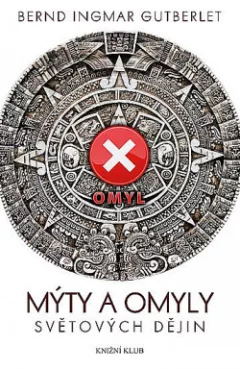 Mýty a omyly světových dějin