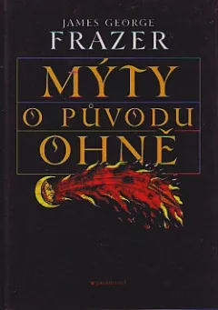 Mýty o původu ohně