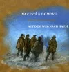 Na cestě k domovu / Auf dem weg nach Hause