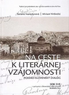Na ceste k literárnej vzájomnosti: poľsko-slovenský dialóg